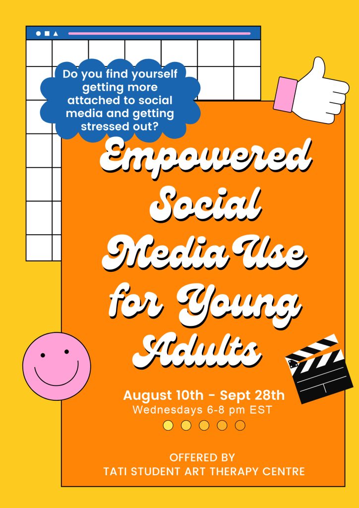 Poster for empowered social media use for young adults art therapy group