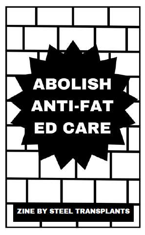 cover of Abolish Anti-fat ED Care zine